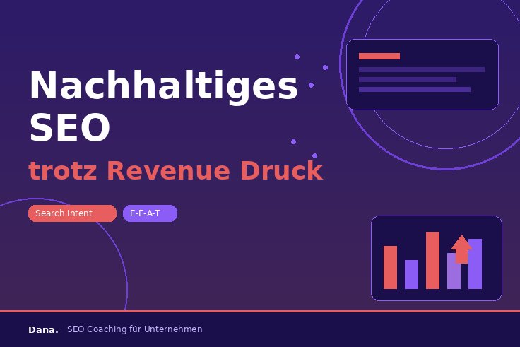 Nachhaltiges SEO trotz Druck: Wie ich langfristige Rankings aufgebaut habe